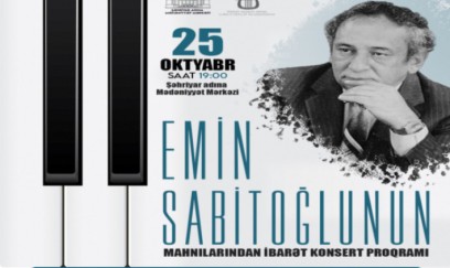 Emin Sabitoğluna həsr olunan konsert keçiriləcək