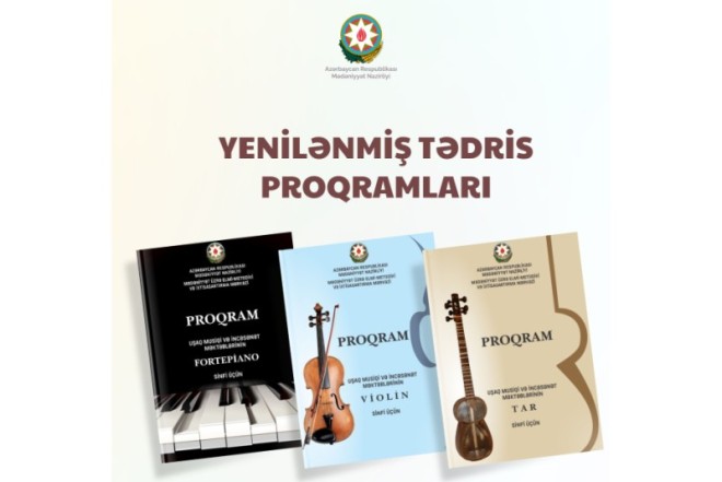 Musiqi və incəsənət məktəblərində tədris proqramları yenilənib