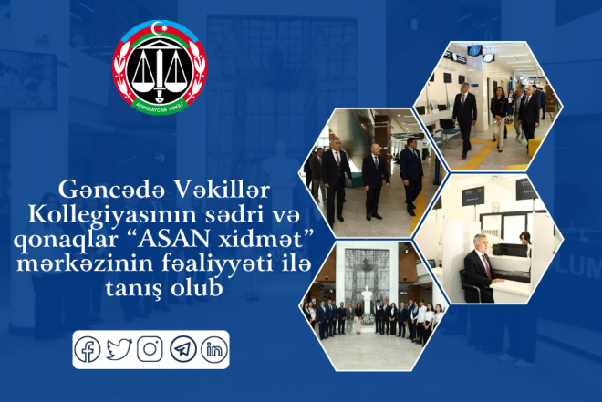 ARVK sədri və qonaqlar Gəncədə “ASAN xidmət” mərkəzi ilə tanış olublar - Fotolar