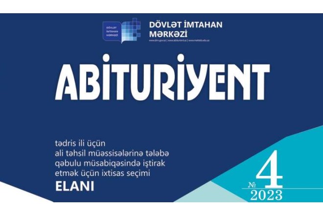 “Abituriyent” jurnalı bu tarixdə dərc olunacaq - RƏSMİ