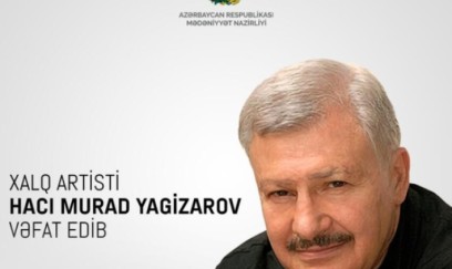 Mədəniyyət Nazirliyi Hacı Murad Yegizarovla bağlı nekroloq yaydı