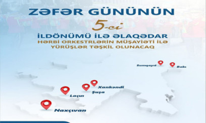Zəfər günü münasibətilə hərbi orkestrlərin müşayiəti altında yürüşlər keçiriləcək 