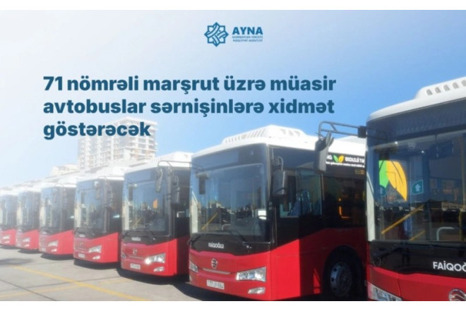 71 nömrəli avtobuslar yeniləndi 
