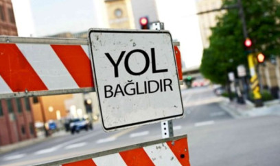 Bu yollar bağlanacaq - XƏBƏRDARLIQ