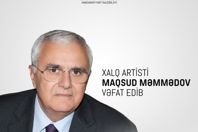 Azərbaycanda Xalq artisti vəfat etdi 