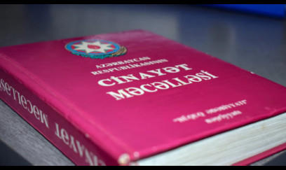 Azərbaycanda cəzalar sərtləşdirilir: 14 ilədək həbs...