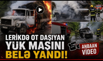 Lerikdə ot daşıyan yük maşını BELƏ YANDI - ANBAAN VİDEO 