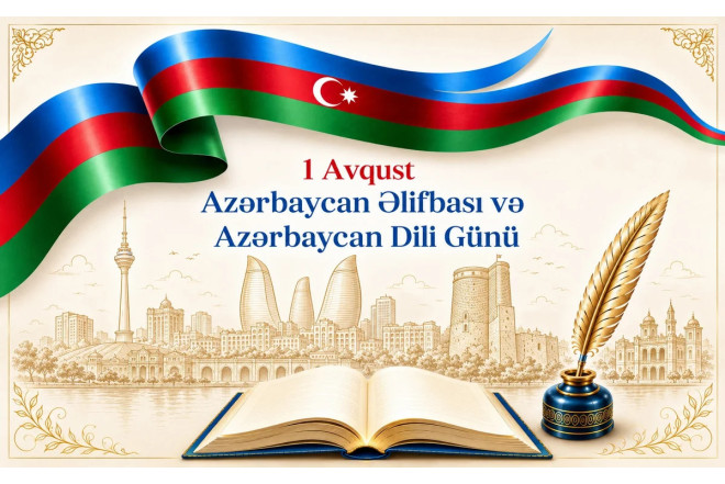 Bu gün Azərbaycan Əlifbası və Azərbaycan Dili Günüdür