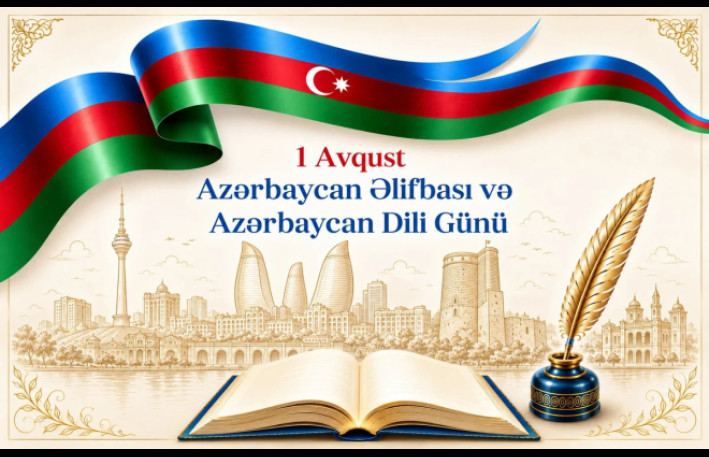Bu gün Azərbaycan Əlifbası və Azərbaycan Dili Günüdür