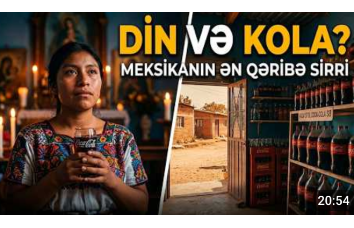 Kola dinin bir hissəsidir - Meksikada qəribə adətlər - VİDEO