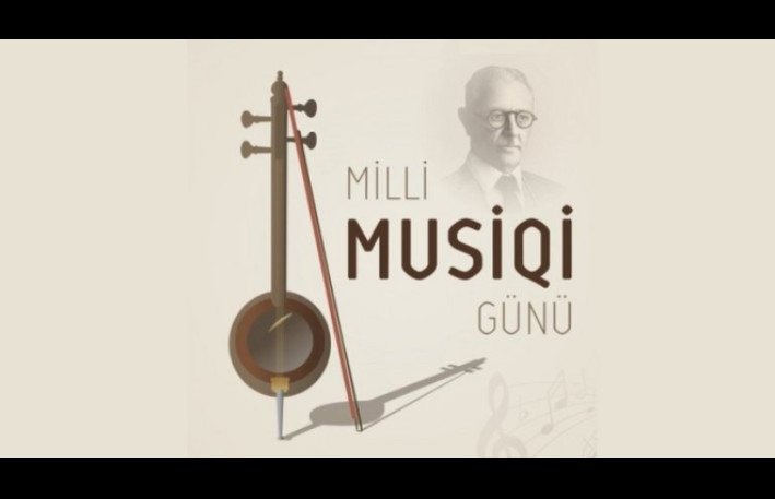Bu gün Azərbaycanda Milli Musiqi Günüdür 