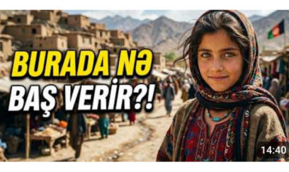 ƏFQANISTANIN GÖRÜNMƏYƏN ÜZÜ – QADAĞALAR, YOXSULLUQ VƏ “BEÇƏBAZLIQ” - VİDEO