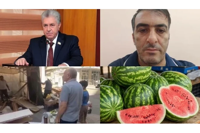 Bakıda deputatla qarpızsatan arasında KURYOZ İNSİDENT: "Dörd balam çörəksiz qaldı"