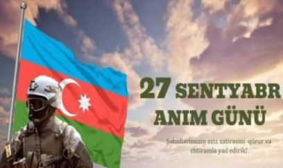 27 Sentyabr – Anım Günü: Qəhrəmanlıqdan Zəfərə 