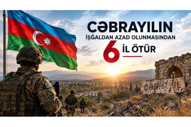 Cəbrayılın işğaldan azad olunmasından 6 il ÖTÜR