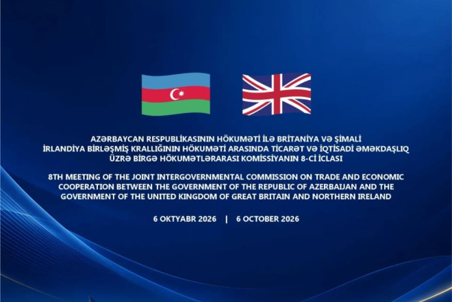 Azərbaycan və Böyük Britaniya Bakıda əməkdaşlıq sənədləri imzalayacaq 