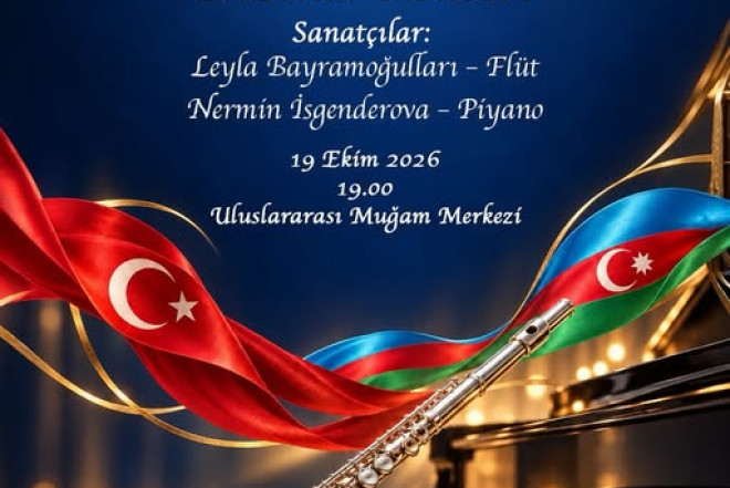 Türkiyə-Azərbaycan dostluq konserti keçiriləcək