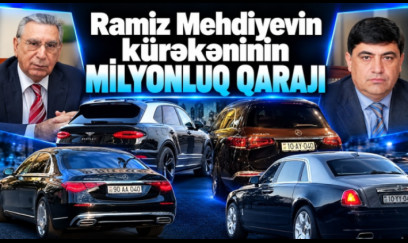 Ramiz Mehdiyevin kürəkəninin milyonluq avtomobil kolleksiyası gündəmdə - FOTOLAR