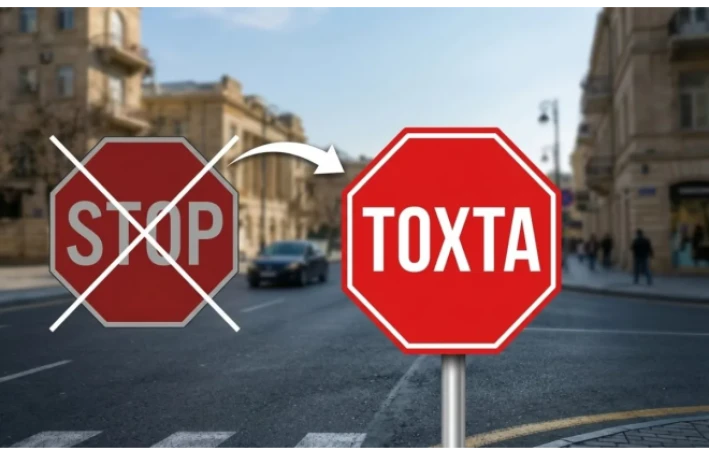 “Stop”u “Toxta” sözü ilə əvəzləyək” 